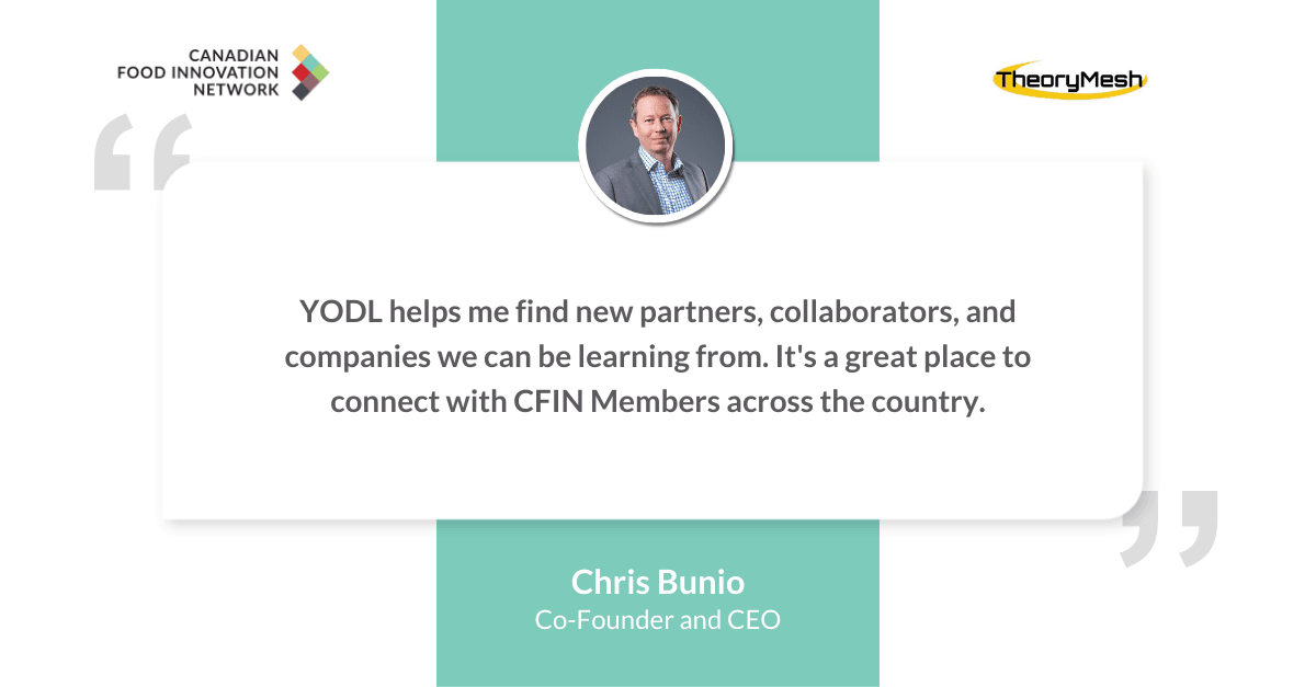 Chris Bunio, Co-Founder and CEO, praises YODL for connecting with partners and CFIN members.