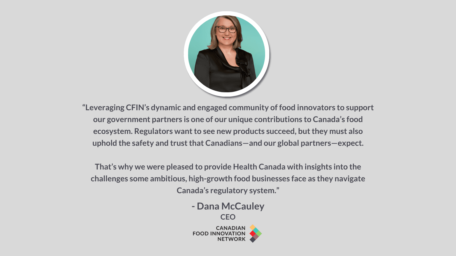 Dana McCauley, CEO of Canadian Food Innovation Network, providing a testimonial quote.