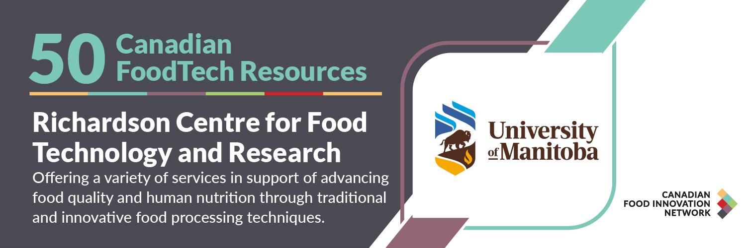 50 Canadian FoodTech Resources – Richardson Centre for Food Technology and Research