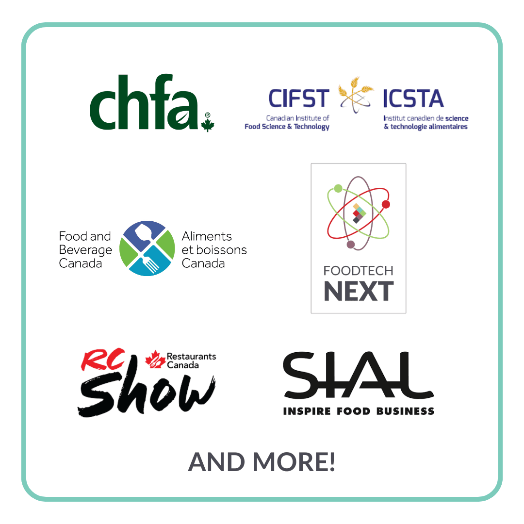 Logos of industry partners: chfa, CIFST, Food and Beverage Canada, Foodtech Next, RC Show, SIAL.