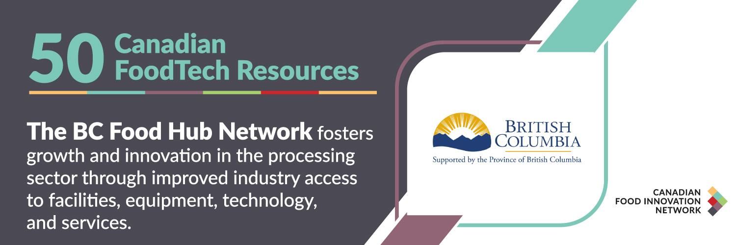 50 Canadian FoodTech Resources – BC Food Hub Network