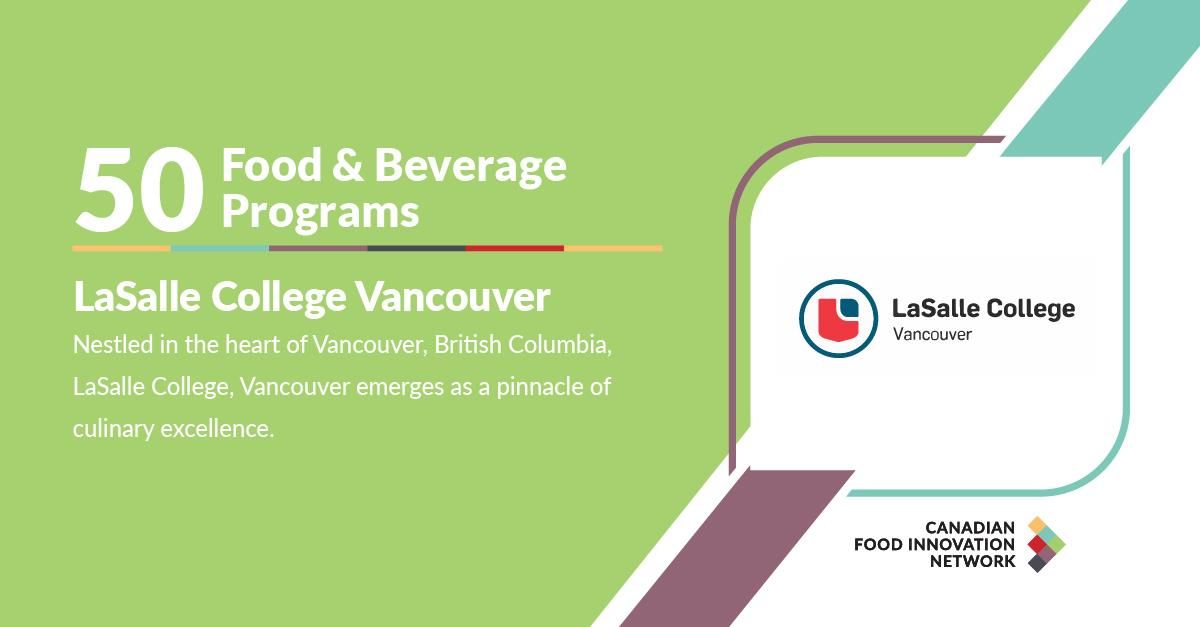 50 Food & Beverage Programs - LaSalle College (Vancouver)