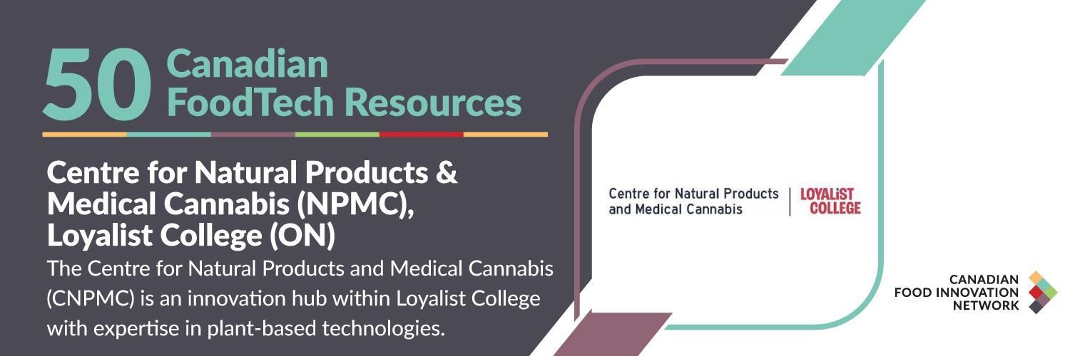 50 Canadian FoodTech Resources - Centre for Natural Products and Medical Cannabis