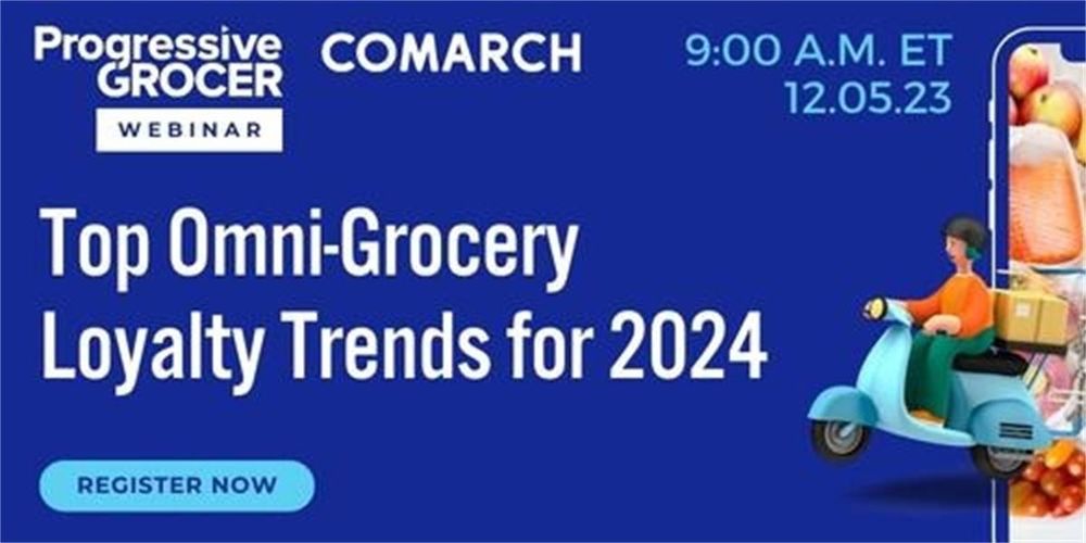 Progressive Grocer: Top Omni-Grocery Loyalty Trends for 2024