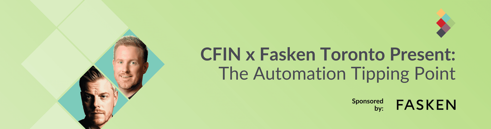 CFIN x Fasken Toronto Present: The Automation Tipping Point