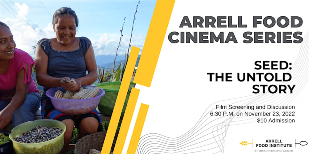 Arrell Food Cinema Series presents SEED: The Untold Story