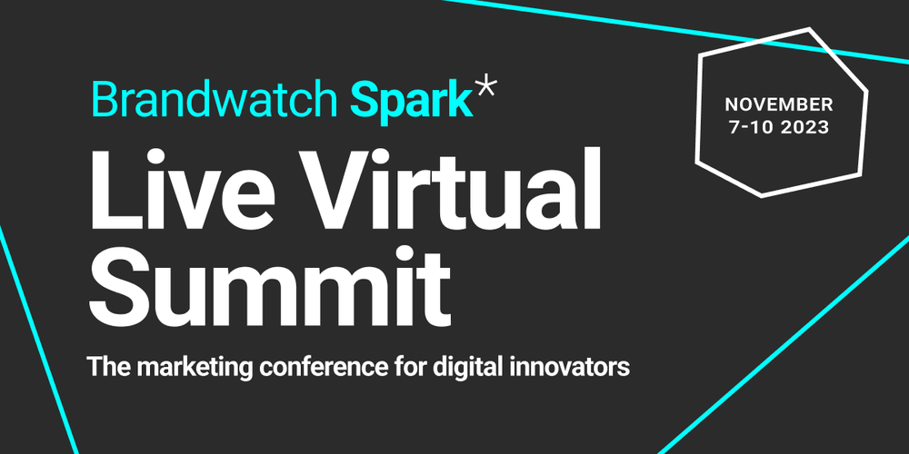 Brandwatch: Spark Virtual Summit