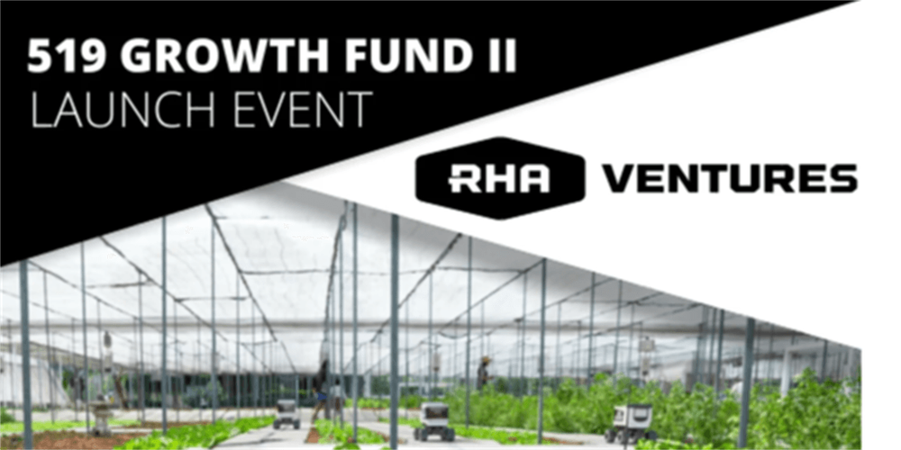 RHA Ventures: 519 Growth Fund II Launch