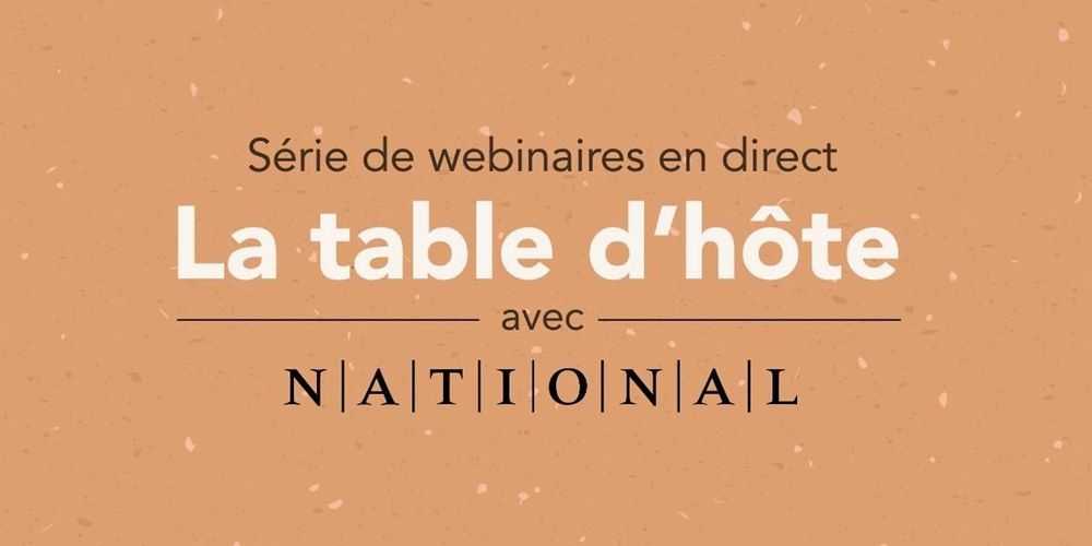 Série de webinaires en direct : la table d'hôte avec National