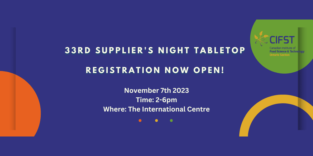 CIFST Ontario Section: 33rd Annual Suppliers' Night Tabletop Exhibition