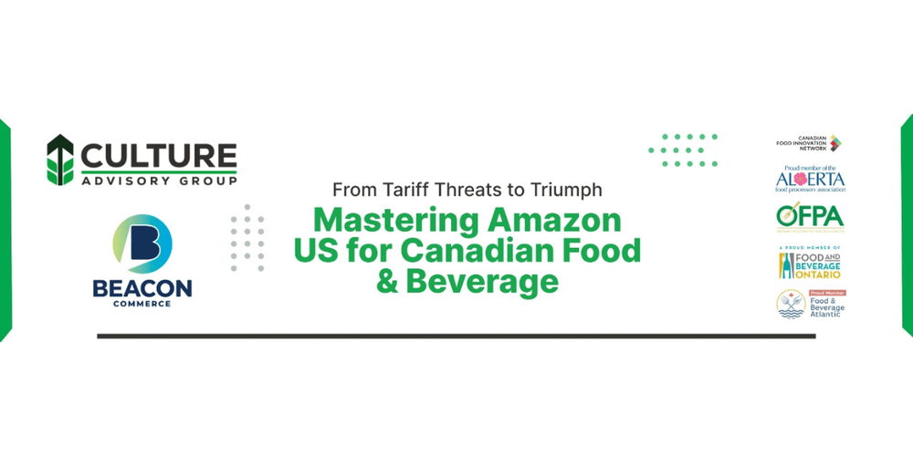 From Tariff Threats to Triumph - Mastering Amazon US for Canadian Food & Beverage