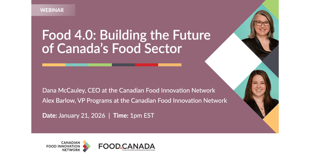Food 4.0: Let’s Build the Future of Canada’s Food Sector Together