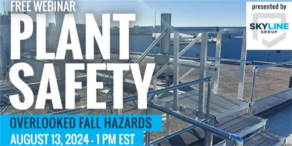 Plant Safety: Overlooked Fall Hazards