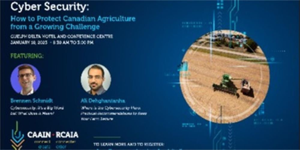 Cybersécurité : comment protéger l'agriculture canadienne d'un défi grandissant
