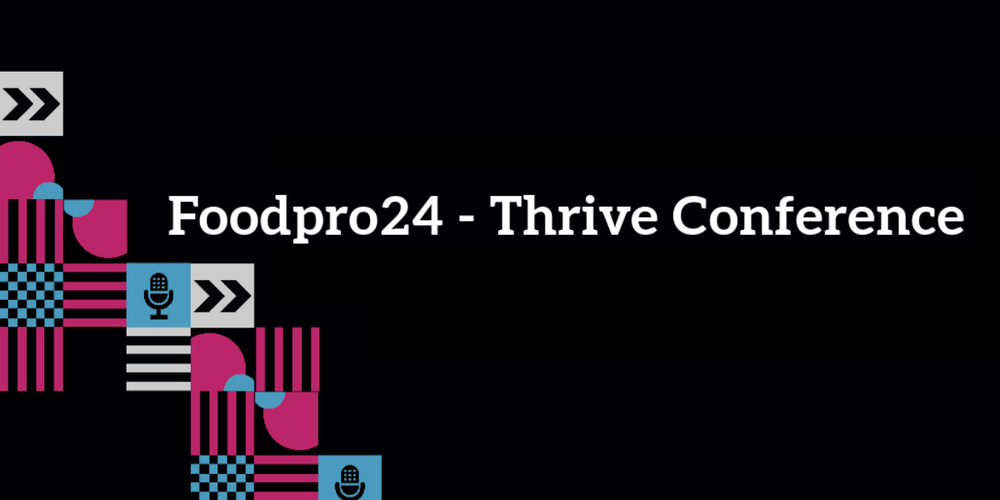 Foodpro24 – conférence Thrive