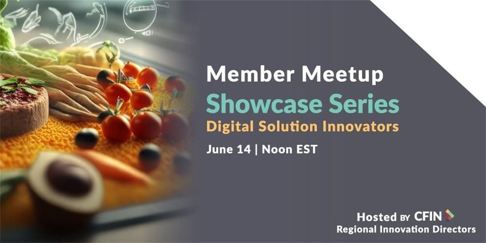 CFIN Member Meetup - Showcase Series: Digital Solutions Innovators