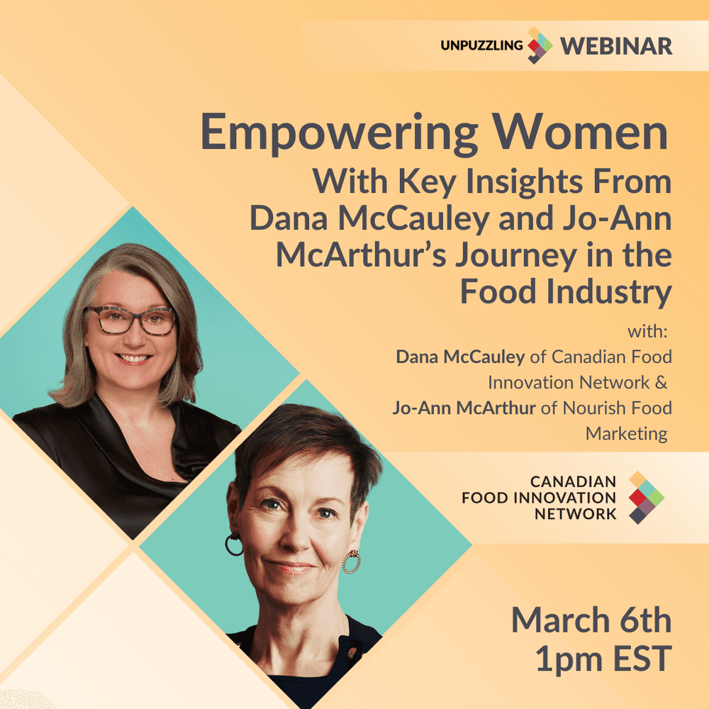 Empowering Women with Key Insights from Dana McCauley and Jo-Ann McArthur’s Journey in the Food Industry