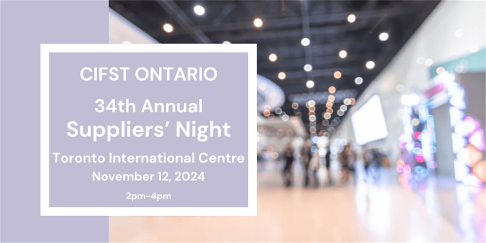 CIFST Ontario Section: 34th Annual Suppliers' Night Tabletop Exhibition