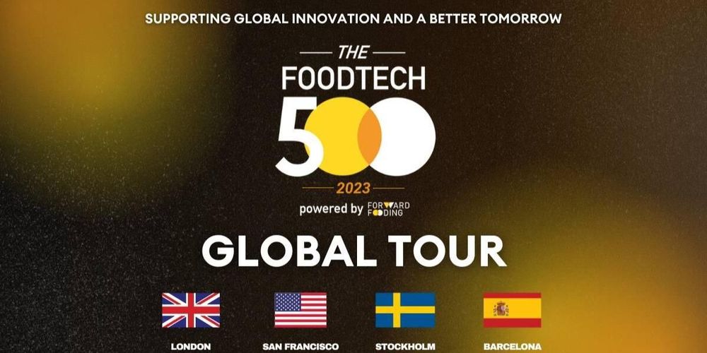 FoodTech 500 : dévoilement mondial (Londres)