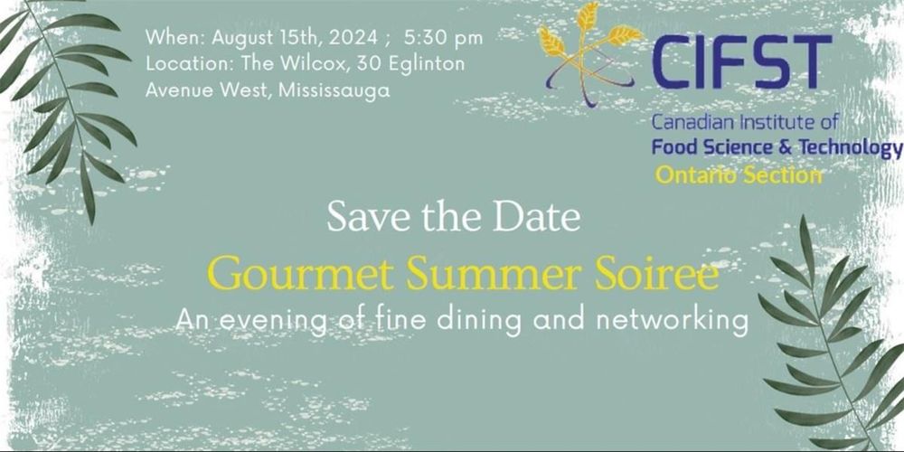 CIFST Ontario Section: Gourmet Summer Soiree