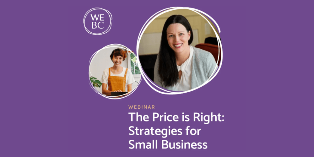 WeBC: The Price Is Right: Strategies for Small Business
