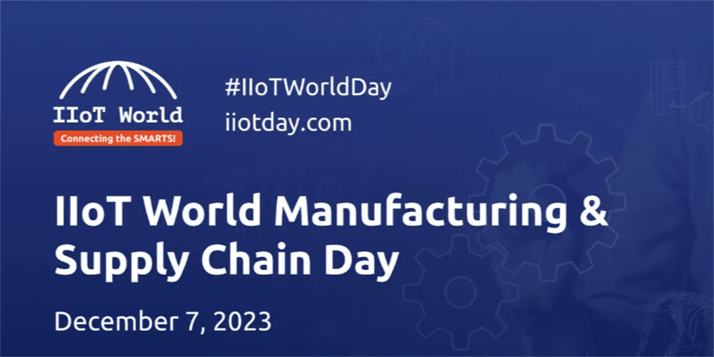 IIoT World Manufacturing & Supply Chain Day