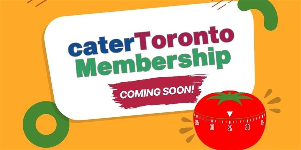 caterToronto Membership Program: Info Session