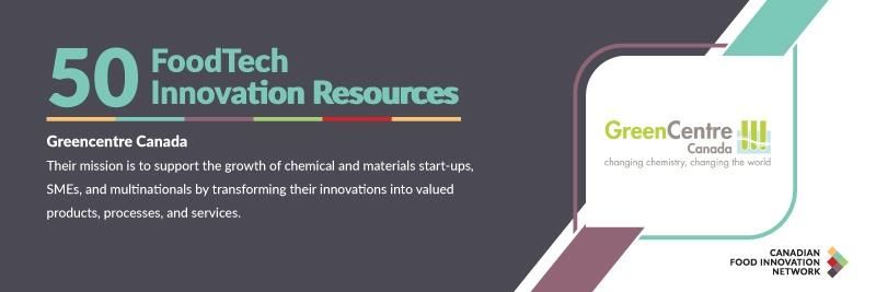 50 Canadian FoodTech Resources – GreenCentre Canada