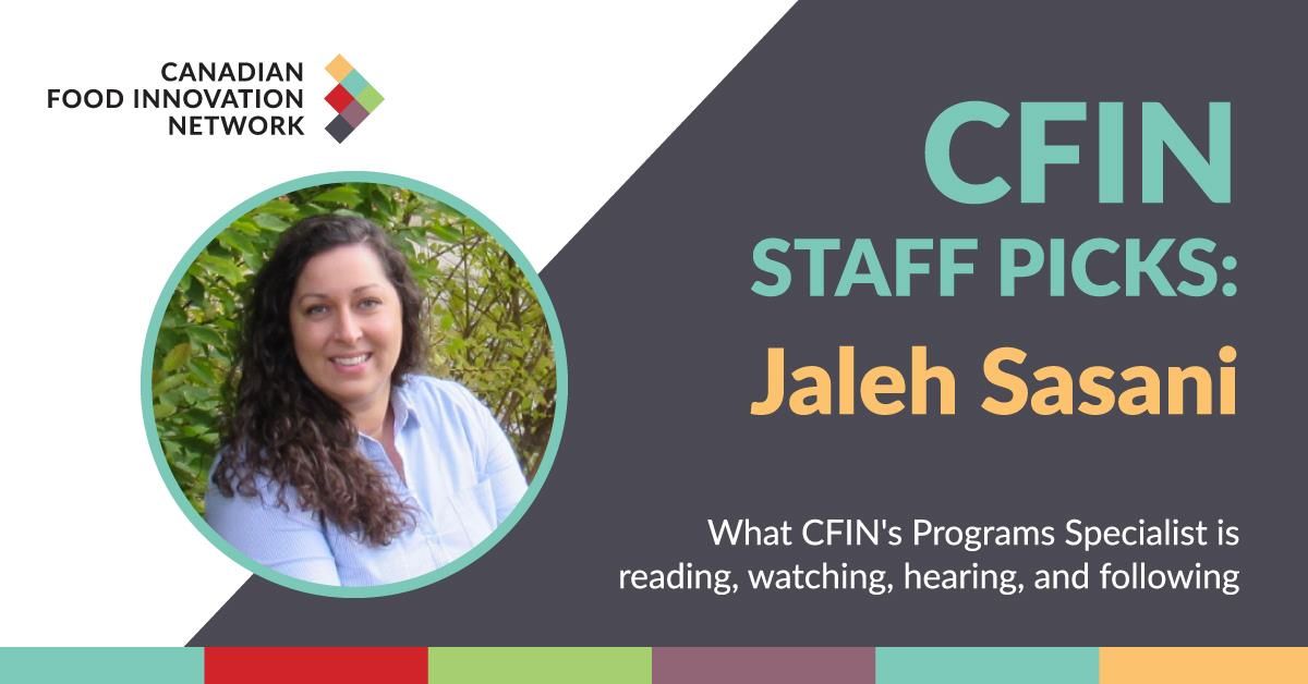 Staff Picks – Jaleh Sasani, Programs Specialist