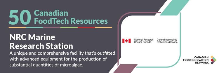 50 ressources canadiennes en technologies alimentaires – Station de recherche marine du CNRC