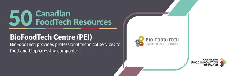 50 Canadian FoodTech Resources - BioFoodTech