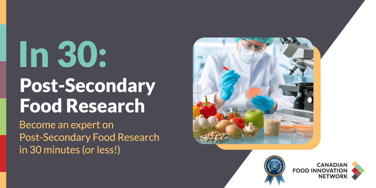 IN 30: Post-Secondary Food Research