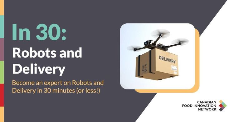 In 30: Robots and Delivery