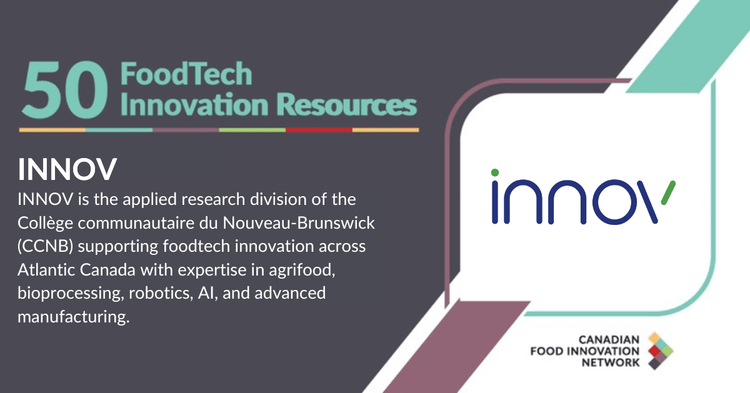 50 Canadian FoodTech Resources – INNOV