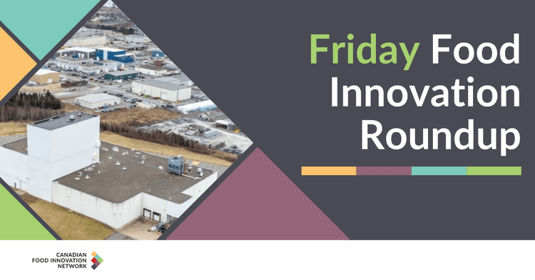 Friday Food Innovation Round-Up – April 4, 2025