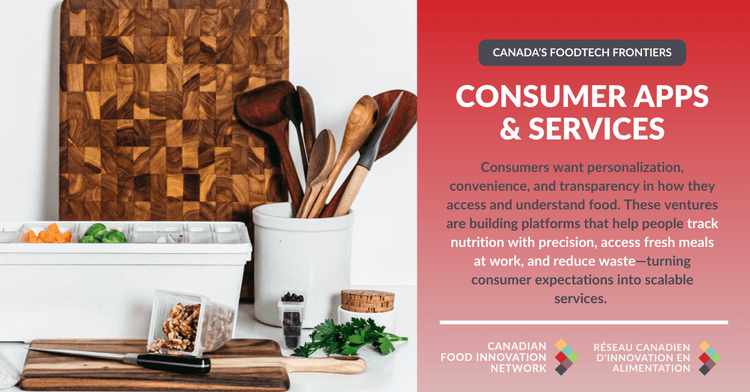 Meeting Canadians Where They Eat: How Consumer Apps and Services Are Reshaping Food Choices