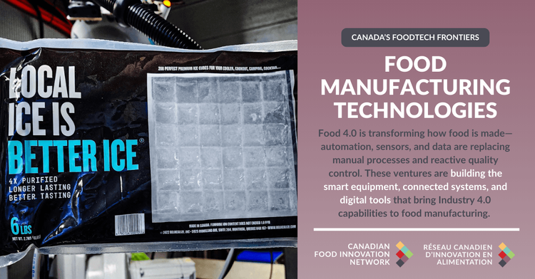 Building the Factory of the Future: How Canadian Food Manufacturing Tech Is Driving the Food 4.0 Transition