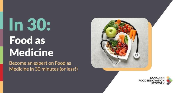 In 30: Food as Medicine