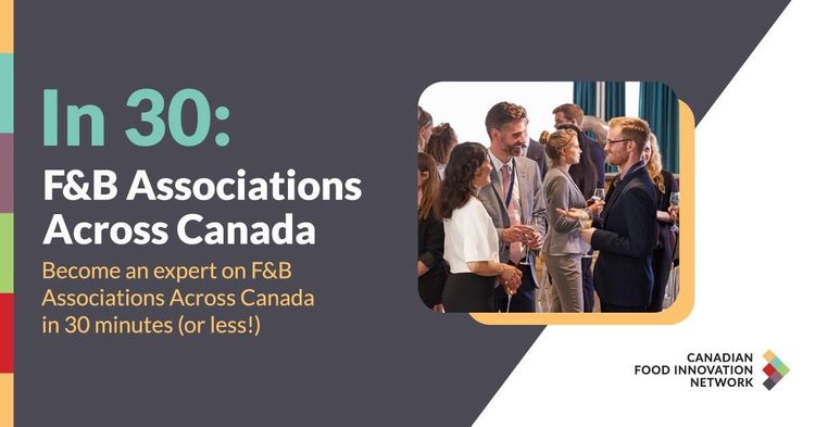 In 30: Food and Beverage Associations Across Canada