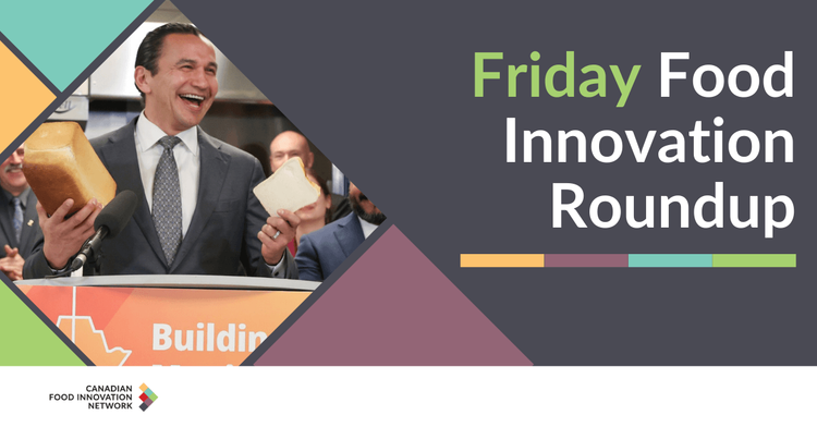 Friday Food Innovation Round-Up – April 17