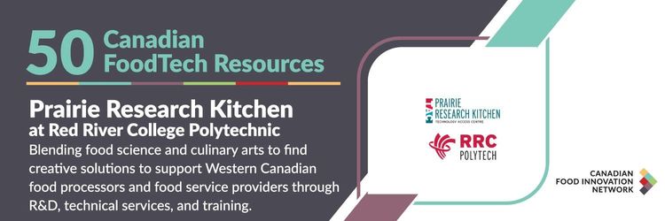 50 ressources canadiennes en technologies alimentaires – Prairie Research Kitchen