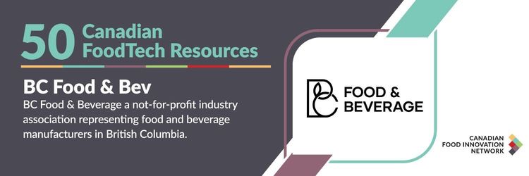 50 ressources canadiennes en technologies alimentaires – BC Food & Beverage Association