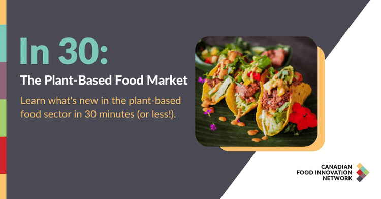 In 30: The Plant-Based Food Market