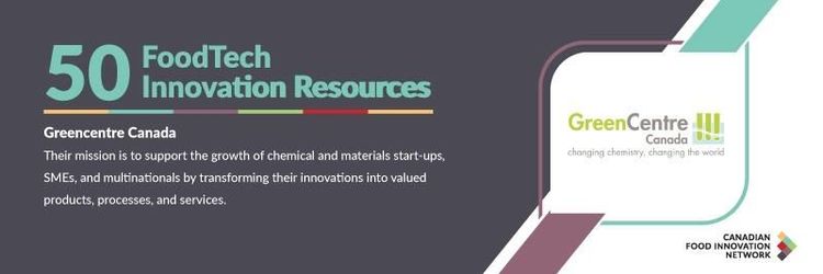 50 Canadian FoodTech Resources – GreenCentre Canada