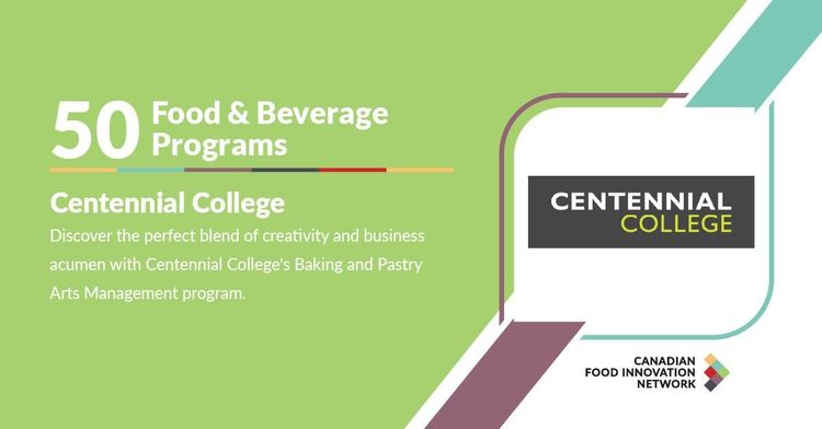 50 Food & Beverage Programs - Centennial College