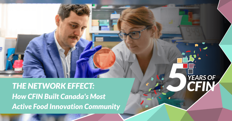 The Network Effect: How CFIN Built Canada's Most Active Food Innovation Community
