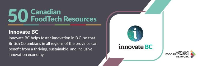 50 Canadian FoodTech Resources – Innovate BC