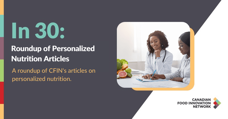 In 30: Roundup of Personalized Nutrition Articles
